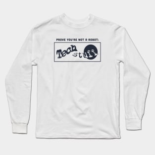 Prove You're Not A Robot - Captcha Long Sleeve T-Shirt